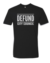 Load image into Gallery viewer, Defund City Council Tee