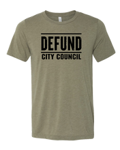 Load image into Gallery viewer, Defund City Council Tee