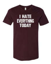Load image into Gallery viewer, Hate Everything Tee