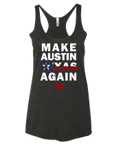Load image into Gallery viewer, Make Austin Texas Again Tank