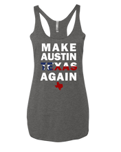 Load image into Gallery viewer, Make Austin Texas Again Tank