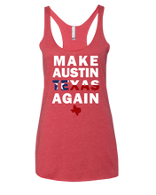 Load image into Gallery viewer, Make Austin Texas Again Tank