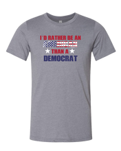 Load image into Gallery viewer, American Over Democrat Tee
