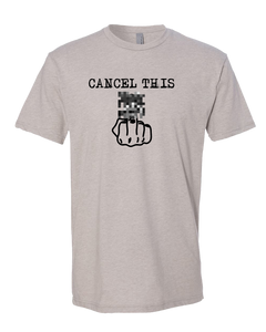 Cancel This Tee