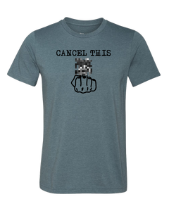 Cancel This Tee