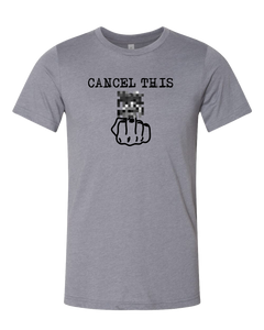 Cancel This Tee