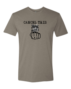 Cancel This Tee