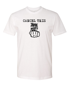 Cancel This Tee