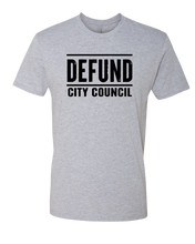 Load image into Gallery viewer, Defund City Council Tee
