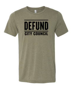 Defund City Council Tee