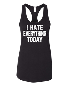 Hate Everything Tank