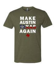 Load image into Gallery viewer, Make Austin Texas Again
