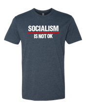 Load image into Gallery viewer, Socialism is not Ok
